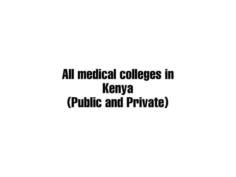 medical colleges in kenya