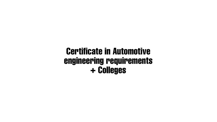 certificate in automotive engineering
